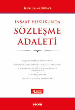 İnşaat Hukukunda Sözleşme Adaleti 