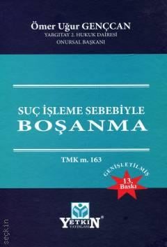 Suç İşleme Sebebiyle Boşanma