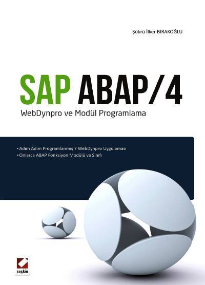 SAP ABAP/4 WebDynpro ve Modül Programlama Şükrü İlker Bırakoğlu  - Kitap