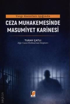 Ceza Muhakemesinde Masumiyet Karinesi