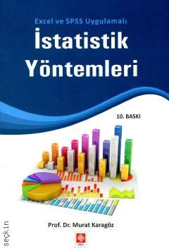 İstatistik Yöntemleri Prof. Dr. Murat Karagöz  - Kitap