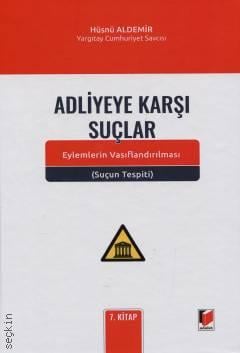 Adliyeye Karşı Suçlar
