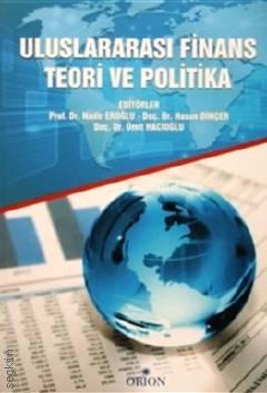 Uluslararası Finans Teori ve Politika Prof. Dr. Nadir Eroğlu  - Kitap