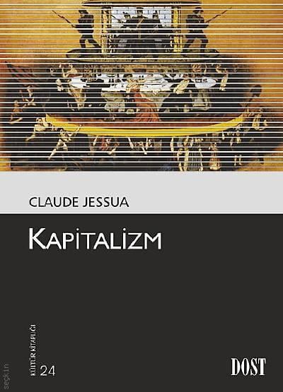 Kapitalizm Claude Jessua  - Kitap