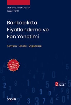 Bankacılıkta Fiyatlandırma ve Fon Yönetimi