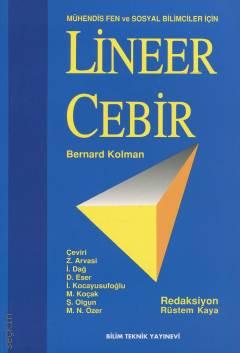 Mühendis Fen ve Sosyal Bilimciler İçin Lineer Cebir Bernard Kolman  - Kitap