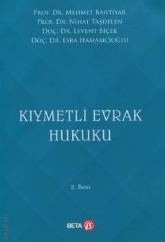 Kıymetli Evrak Hukuku (Fakülteler İçin)