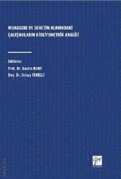 Muhasebe ve Denetim Alanındaki Çalışmaların Bibliyometrik Analizi