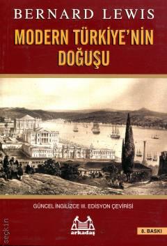 Modern Türkiye'nin Doğuşu Bernard Lewis  - Kitap