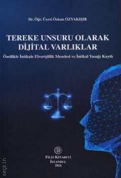 Tereke Unsuru Olarak Dijital Varlıklar