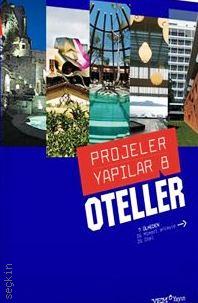 Projeler Yapılar - 8 Oteller Yazar Belirtilmemiş