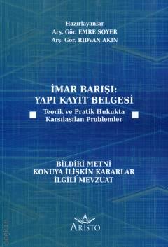 İmar Barışı Yapı Kayıt Belgesi Emre Soyer, Rıdvan Akın