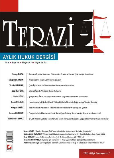 Terazi Aylık Hukuk Dergisi Sayı:45 Mayıs 2010 Cemre Kocaçimen