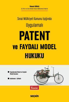 Patent ve Faydalı Model Hukuku