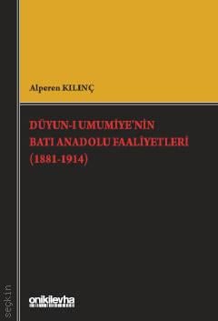 Düyun–ı Umumiye'nin Batı Anadolu Faaliyetleri 