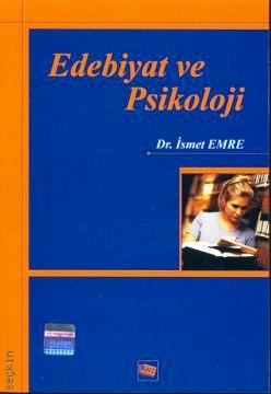 Edebiyat ve Psikoloji İsmet Emre  - Kitap