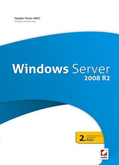 Windows Server 2008 R2 Haydar Yener Arıcı