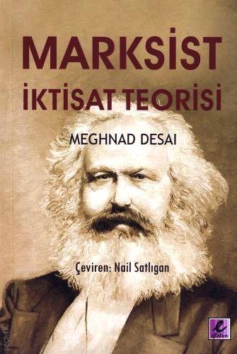 Marksist İktisat Teorisi Prof. Dr. Meghnad Desai  - Kitap