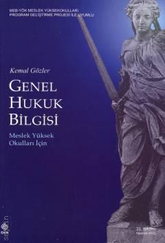 Genel Hukuk Bilgisi Meslek Yüksek Okulları İçin Prof. Dr. Kemal Gözler  - Kitap