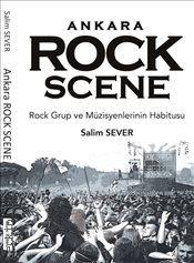 Ankara Rock Scene Rock Grup ve Müzisyenlerin Habitusu Salim Sever  - Kitap