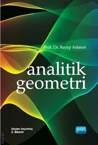 Analitik Geometri Recep Aslaner  - Kitap