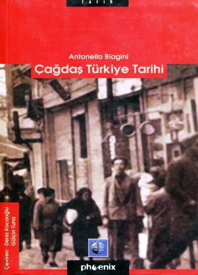 Çağdaş Türkiye Tarihi Antonello Biagini  - Kitap