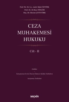 Ceza Muhakemesi Hukuku Cilt – II