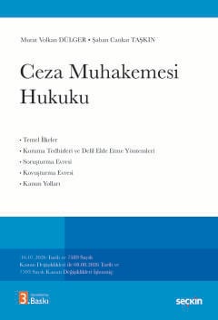 Ceza Muhakemesi Hukuku (16.07.2026 Tarih ve 7589 Sayılı Kanun Değişiklikleri ile 08.08.2026 Tarih ve 7593 Sayılı Kanun Değişiklikleri Eklenmiş) Prof. Dr. Murat Volkan Dülger  - Kitap