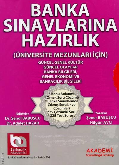 Banka Sınavlarına Hazırlık (Üniversite Mezunları İçin Modüler Set) Dr. Adalet Hazar, Dr. Şenol Babuşcu  - Kitap