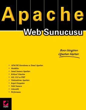Apache Web Sunucusu Bora Güngören, Oğuzhan Kayhan  - Kitap