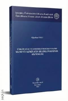 Manevi Tazminatın Belirlenmesinde Sistemler