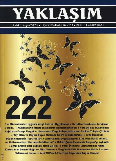 Yaklaşım Dergisi Sayı:222 Haziran 2011 Prof. Dr. Şükrü Kızılot 