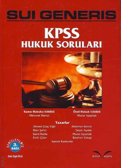 SUI Generis KPSS Hukuk Soruları Mehmet Remzi, Murat Ispartalı  - Kitap