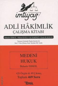 Adli Hakimlik Çalışma Kitabı- Medeni Hukuk Bahadır Erkol