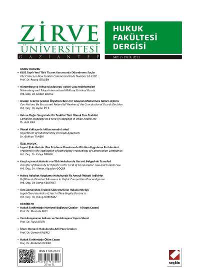 Zirve Üniversitesi Hukuk Fakültesi Dergisi Sayı:2 Eylül 2013  M. Akif Kütükçü