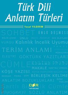 Türk Dili Anlatım Türleri Yusuf Yıldırım  - Kitap