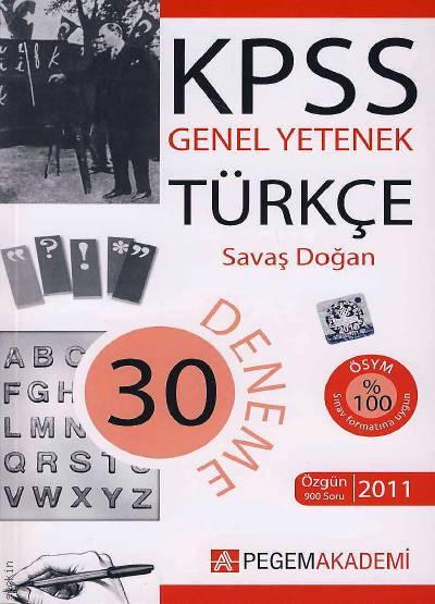 KPSS Genel Yetenek, Türkçe (30 Deneme) Savaş Doğan  - Kitap