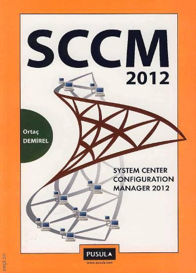 SCCM 2012 Ortaç Demirel  - Kitap