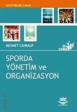 Sporda Yönetim ve Organizasyon Mehmet Cankalp  - Kitap