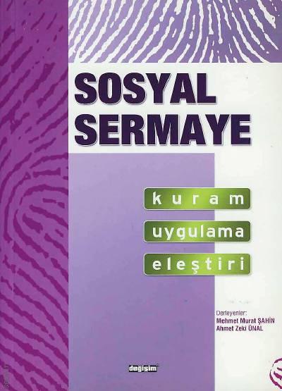 Sosyal Sermaye Mehmet Murat Şahin, Ahmet Zeki Ünal  - Kitap