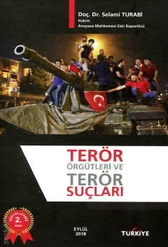 Terör Örgütleri ve Terör Suçları Selami Turabi  - Kitap