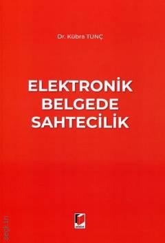 Elektronik Belgede Sahtecilik Kübra Tunç