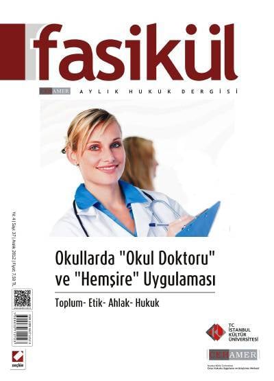 Fasikül Aylık Hukuk Dergisi Sayı:37 Aralık 2012 Prof. Dr. Bahri Öztürk 