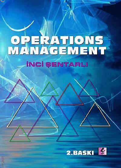 Operations Management İnci Şentarlı