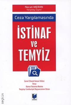Ceza Yargılamasında  İstinaf ve Temyiz Necati Meran  - Kitap