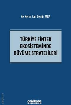 Türkiye Fintek Ekosisteminde Büyüme Stratejileri