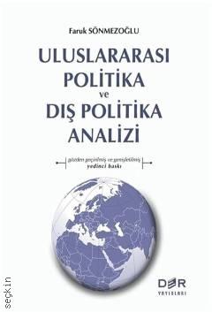 Uluslararası Politika ve Dış Politika Analizi Faruk Sönmezoğlu