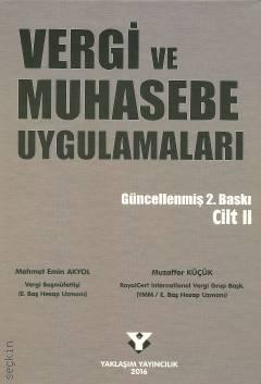 Vergi ve Muhasebe Uygulamaları (2 Cilt) Mehmet Emin Akyol, Muzaffer Küçük  - Kitap