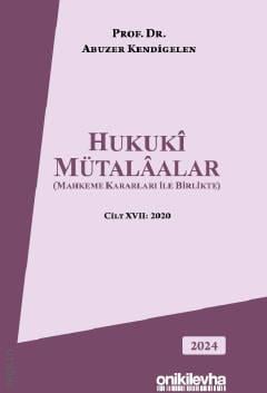 Hukuki Mütalaalar Cilt XVII: 2020