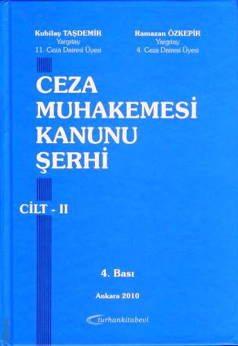 Ceza Muhakemesi Kanunu Şerhi (2 Cilt) Kubilay Taşdemir, Ramazan Özkepir  - Kitap